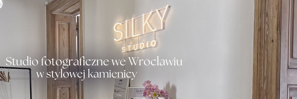 Studio fotograficzne Wrocław – przestrzeń do sesji biznesowych, rodzinnych, podcastów i contentu | Silky Studio